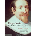 Hugo Grotius On the Law of War and Peace
