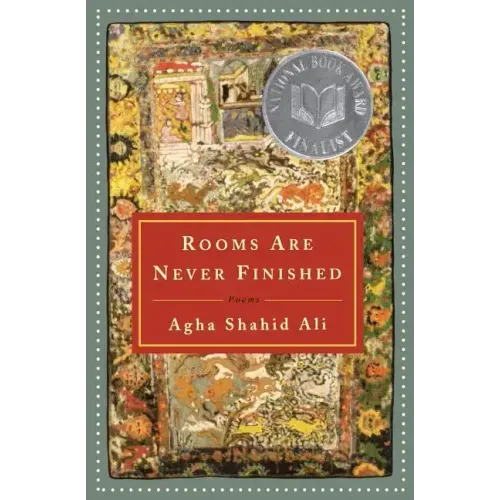 Rooms Are Never Finished: Poems - Paperback