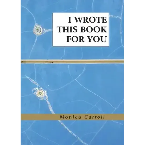 I Wrote This Book For You - Paperback