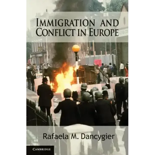 Immigration and Conflict in Europe - Paperback