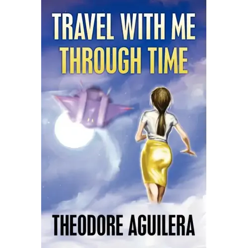 Travel with Me Through Time - Paperback