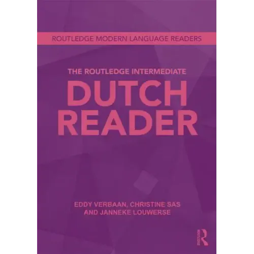 The Routledge Intermediate Dutch Reader - Paperback