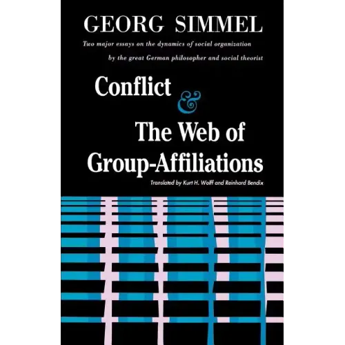 Conflict and the Web of Group Affiliations - Paperback