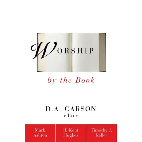 Worship by the Book - Paperback