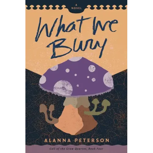 What We Bury - Paperback