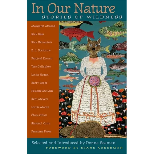 In Our Nature: Stories of Wildness - Paperback