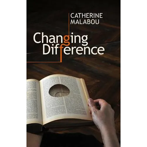 Changing Difference: The Feminine and the Question of Philosophy - Paperback