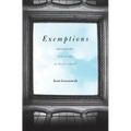 Exemptions: Necessary, Justified, or Misguided?
