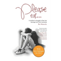Please eat...: A mother's struggle to free her teenage son from anorexia