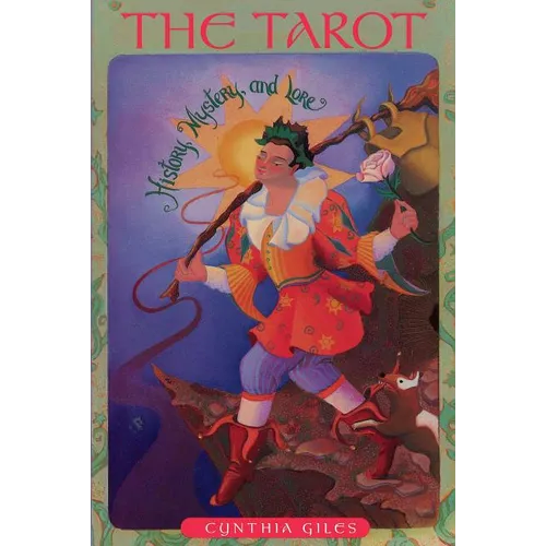 The Tarot: History, Mystery and Lore - Paperback
