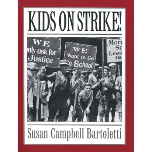Kids on Strike! - Paperback