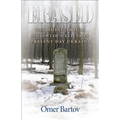 Erased: Vanishing Traces of Jewish Galicia in Present-Day Ukraine