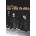 Inside Hitler's High Command