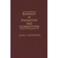Burnout in Probation and Corrections