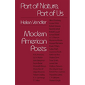 Part of Nature, Part of Us: Modern American Poets