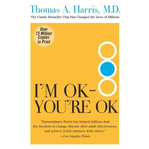 I'm Ok--You're Ok - Paperback