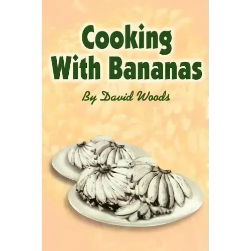 Cooking With Bananas - Paperback