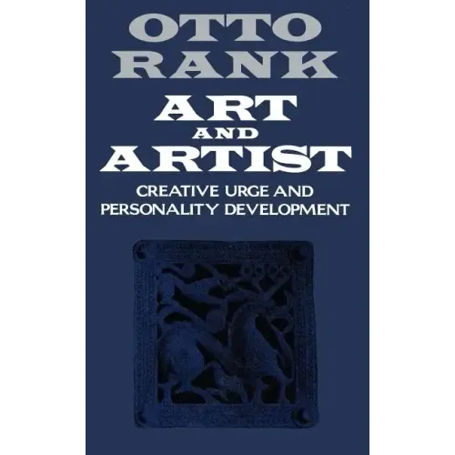 Art and Artist: Creative Urge and Personality Development - Paperback