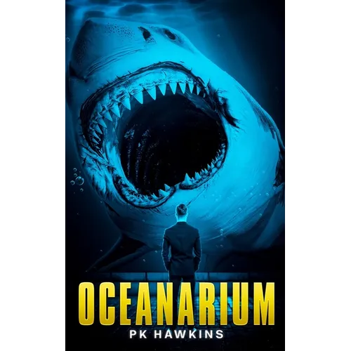 Oceanarium: A Deep Sea Thriller - Paperback