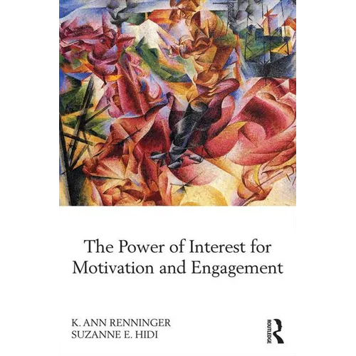 The Power of Interest for Motivation and Engagement