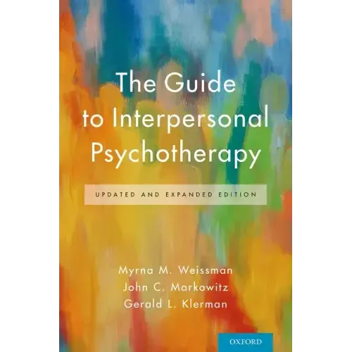 The Guide to Interpersonal Psychotherapy: Updated and Expanded Edition - Paperback