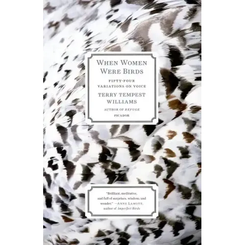 When Women Were Birds: Fifty-Four Variations on Voice - Paperback