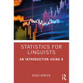 Statistics for Linguists: An Introduction Using R