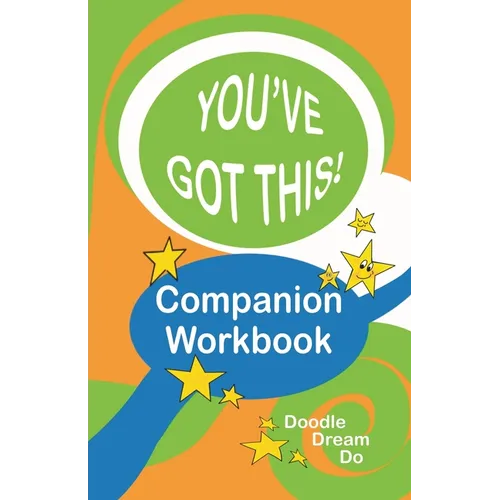 You've Got This! Companion Workbook - Paperback
