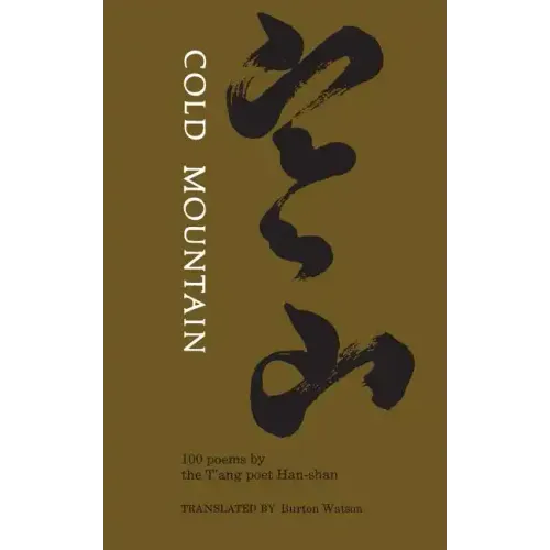 Cold Mountain: One Hundred Poems by the t'Ang Poet Han-Shan - Paperback