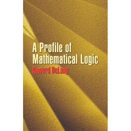 A Profile of Mathematical Logic - Paperback
