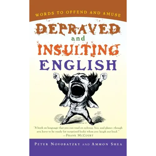 Depraved and Insulting English - Paperback