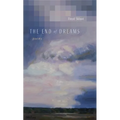 The End of Dreams: Poems
