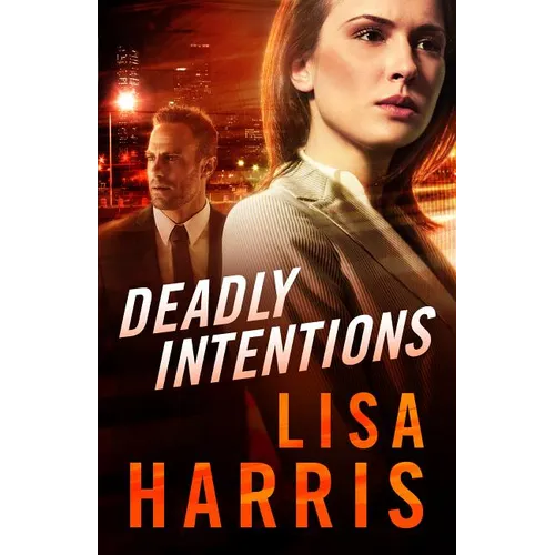 Deadly Intentions - Hardcover