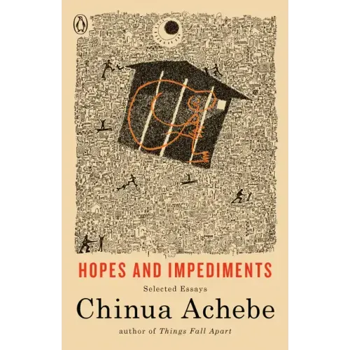 Hopes and Impediments: Selected Essays - Paperback