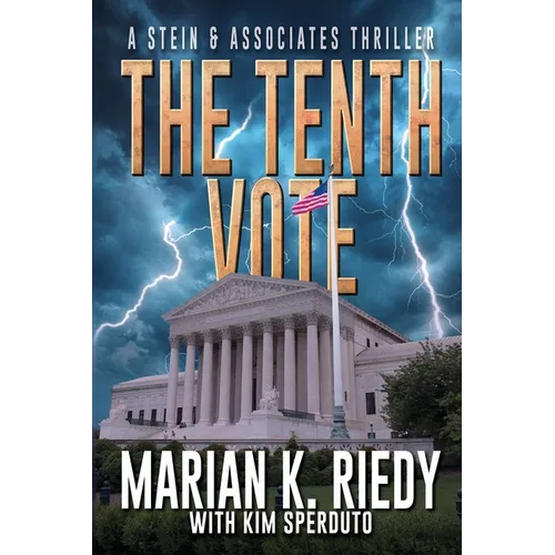 The Tenth Vote: A Stein & Associates Thriller - Paperback