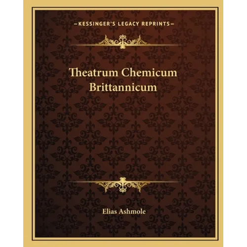 Theatrum Chemicum Brittannicum - Paperback