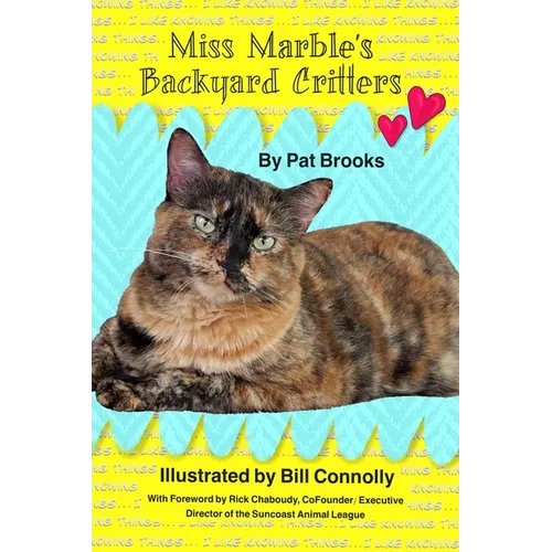 Miss Marble's Backyard Critters - Paperback