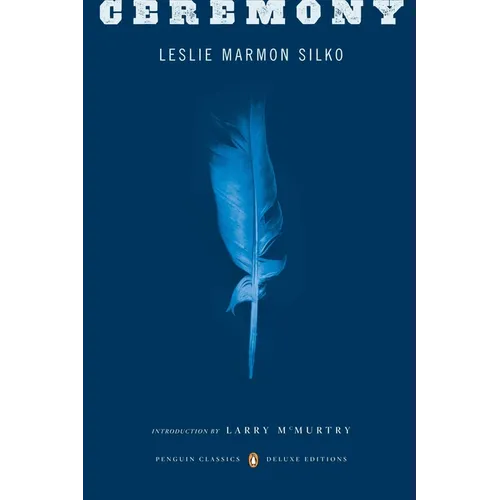 Ceremony: (Penguin Classics Deluxe Edition)