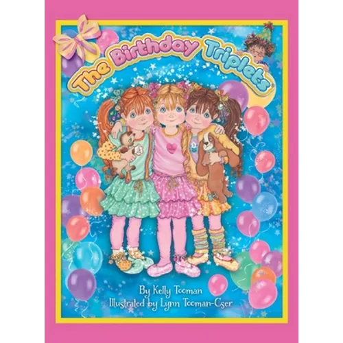 The Birthday Triplets - Hardcover