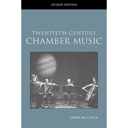 Twentieth-Century Chamber Music - Paperback