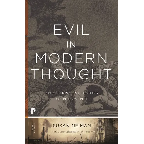 Evil in Modern Thought: An Alternative History of Philosophy - Paperback