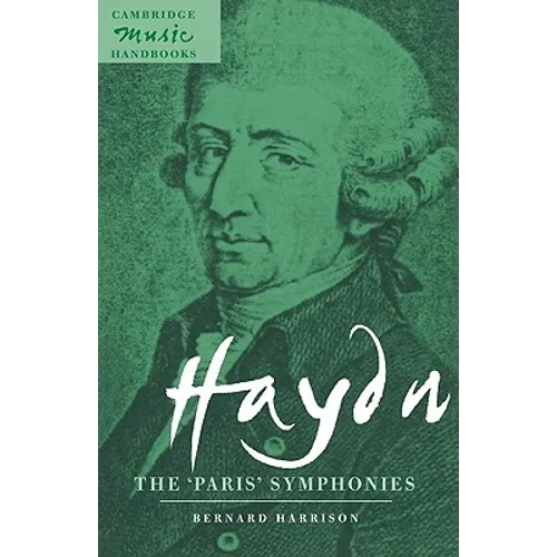 Haydn: The 'Paris' Symphonies - Paperback