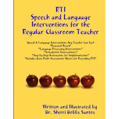 Rti: Speech and Language Interventions for the Regular Classroom Teacher - Paperback