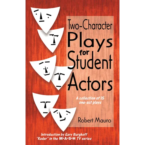 Two-Character Plays for Student Actors - Paperback