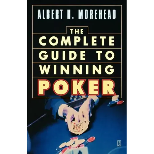 Complete Guide to Winning Poker - Paperback