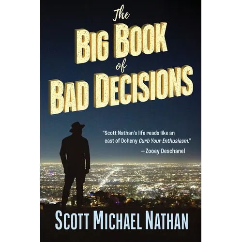 The Big Book of Bad Decisions - Paperback