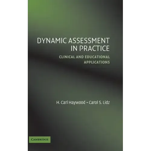 Dynamic Assessment in Practice - Hardcover