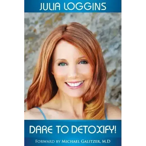 Dare to Detoxify! - Paperback