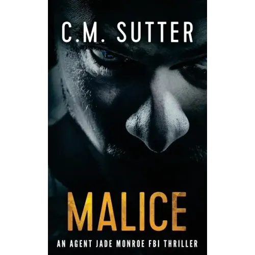 Malice: An Agent Jade Monroe FBI Thriller - Paperback