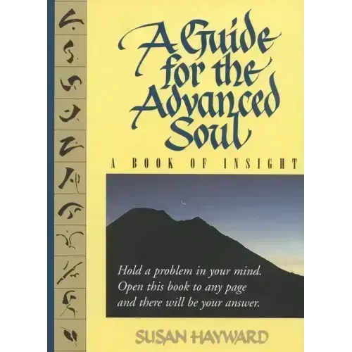 A Guide for the Advanced Soul: A Book of Insight Tag - Hold a Problem in Your Mind - Paperback